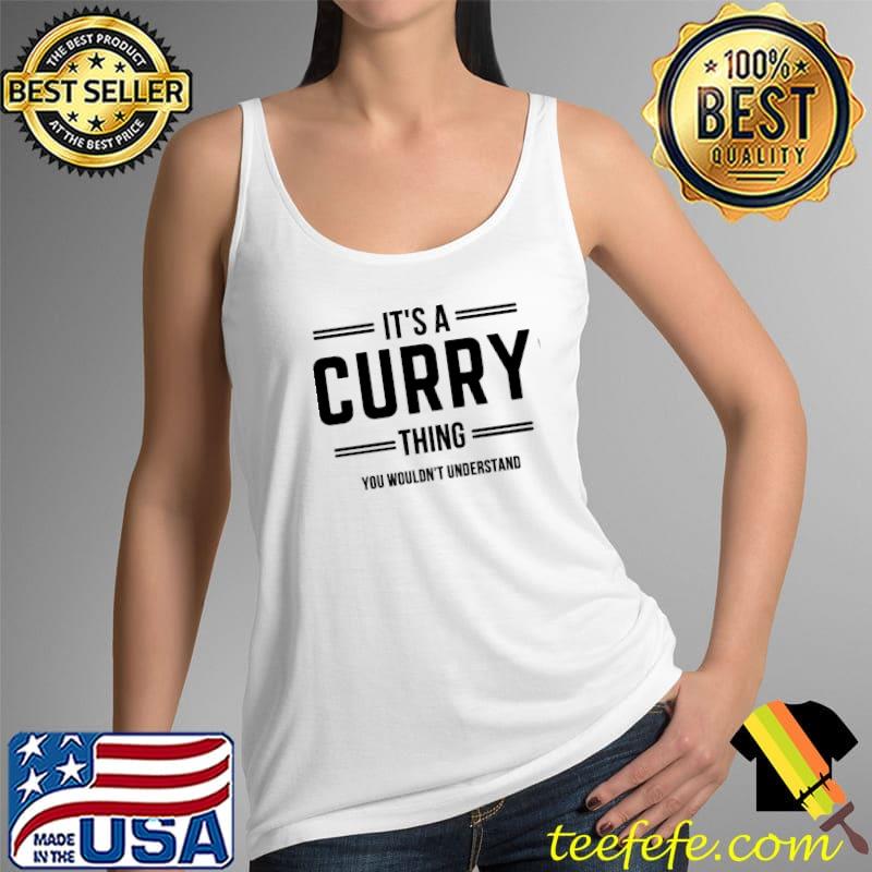 It's a stephen curry thing you wouldn't understand s Tank Top It's a stephen curry thing you wouldn't understand s Tank Top
