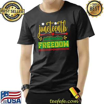 Juneteenth Tshirt Women Juneteenth Shirts African American T-Shirt
