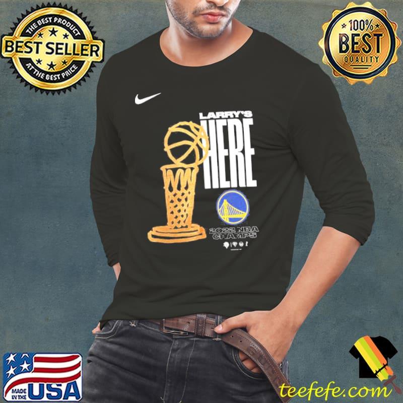 Larry's here 2022 NBA finals champions golden state warriors classic s Long Sleeve Tee Larry's here 2022 NBA finals champions golden state warriors classic s Long Sleeve Tee