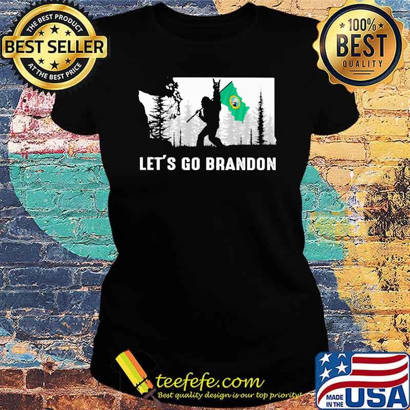 Let's Go Brandon Washington State Big Foot s Ladies tee Let's Go Brandon Washington State Big Foot s Ladies tee