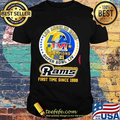Los angeles rams champions 2021 super bowl liv los angeles rams first time since 1989 shirt