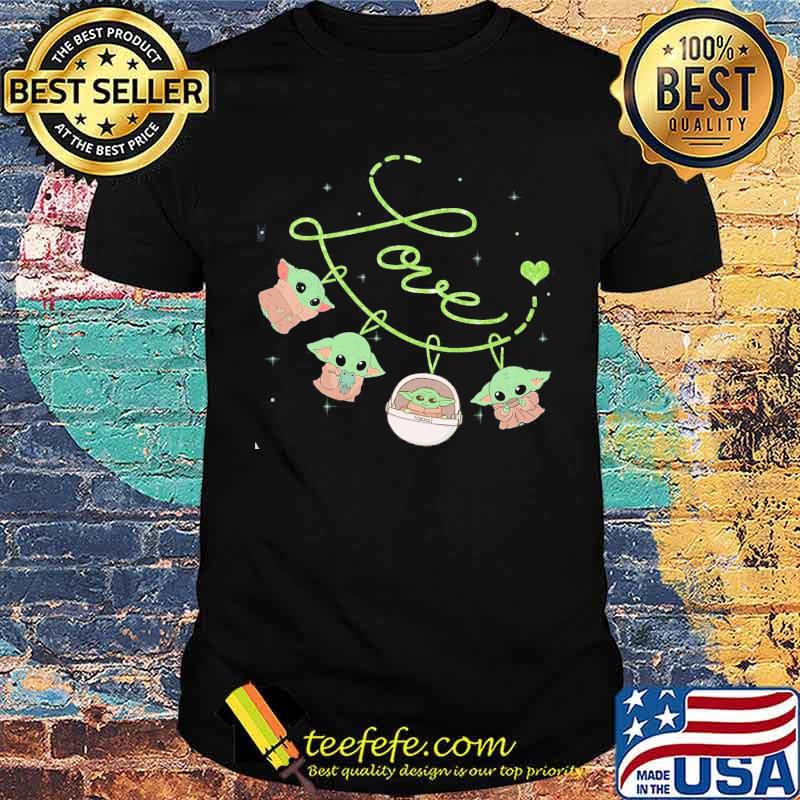 Love Baby Yoda Shirt Love Baby Yoda Shirt