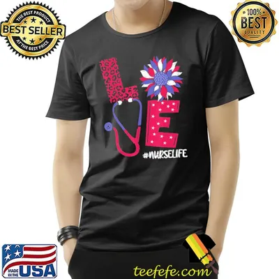 Love heart stethoscope nurse life 4th of july 2022 shirt