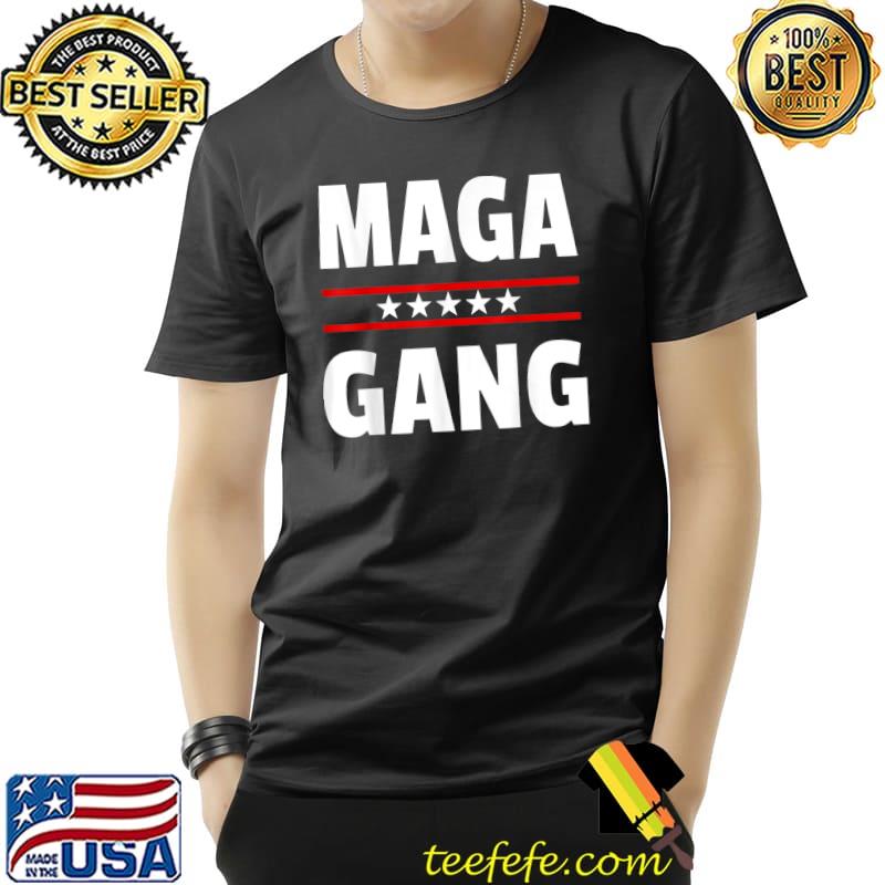 Maga Gang, Trump Pro, Anti-Biden T-Shirt