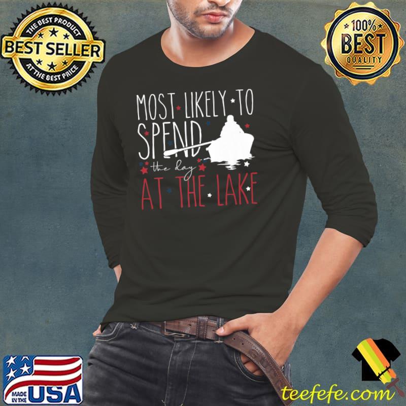 Matching 4th of July Family Shirt July Fourth Most Likely To Premium T-Shirt Long Sleeve Tee Matching 4th of July Family Shirt July Fourth Most Likely To Premium T-Shirt Long Sleeve Tee