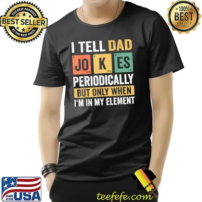 Mens Daddy Shirt. I Tell Dad Jokes Periodically Dad Fathers Day T-Shirt