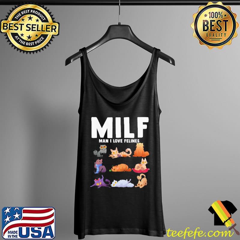 Milf man I love felines funny cats vintage cat lovers kitten gift s Tank Top Milf man I love felines funny cats vintage cat lovers kitten gift s Tank Top