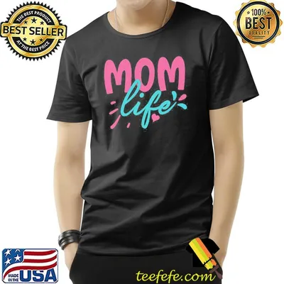 Mom life shirt