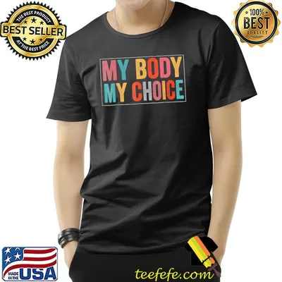 My Body Choice Uterus Business T-Shirt