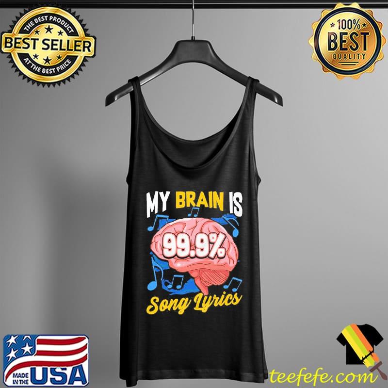My brain is 999 song lyrics music trivia lover short sleeve s Tank Top My brain is 999 song lyrics music trivia lover short sleeve s Tank Top