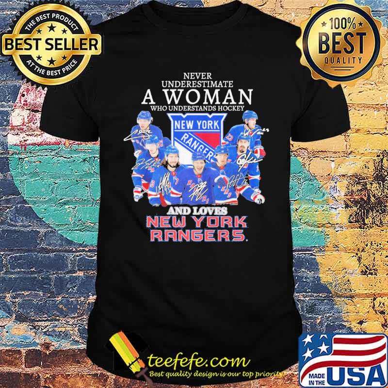 Never underestimate a woman understand hockey loves new york rangers shirt Never underestimate a woman understand hockey loves new york rangers shirt