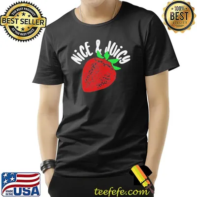 Nice and juicy strawberry shirt