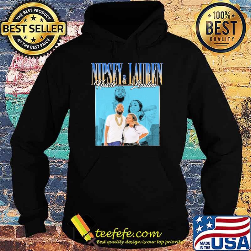 Nipsey hussle and lauren london s Hoodie Nipsey hussle and lauren london s Hoodie