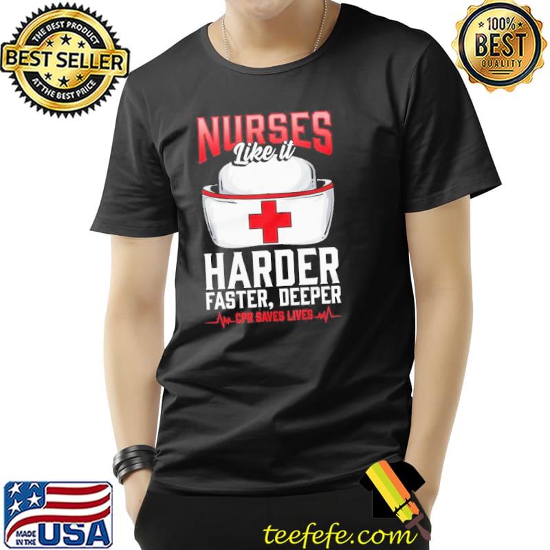 Nurses like it harder faster deeper registered nurse short sleeve shirt Nurses like it harder faster deeper registered nurse short sleeve shirt