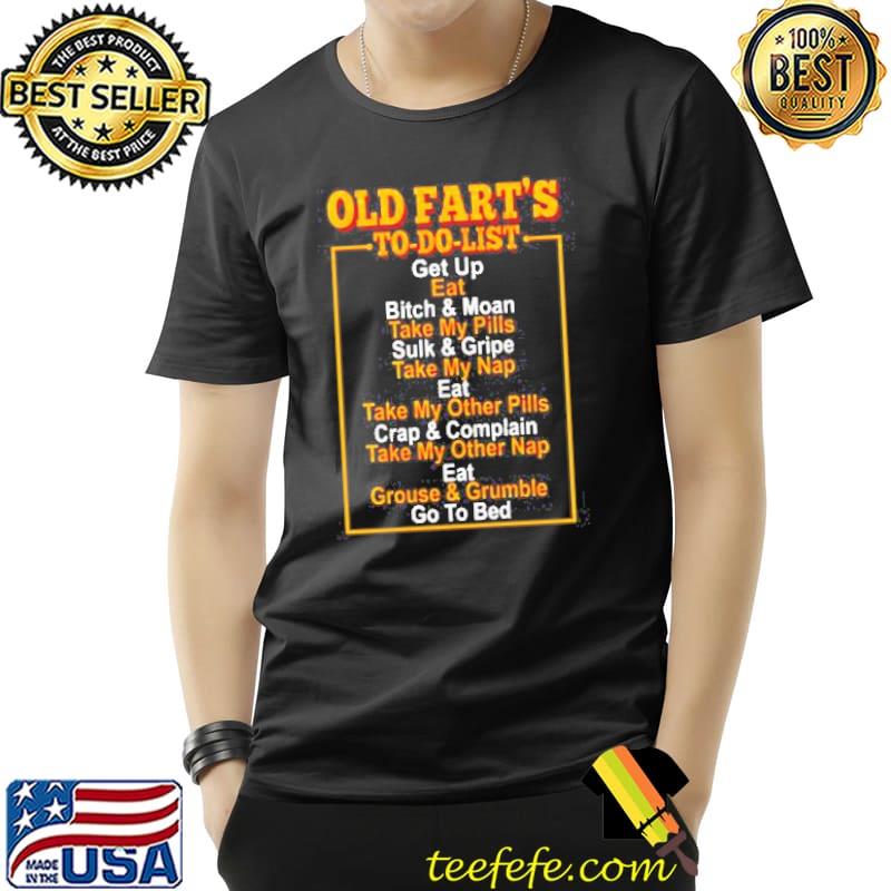 old farts to do list s Unisex old farts to do list s Unisex