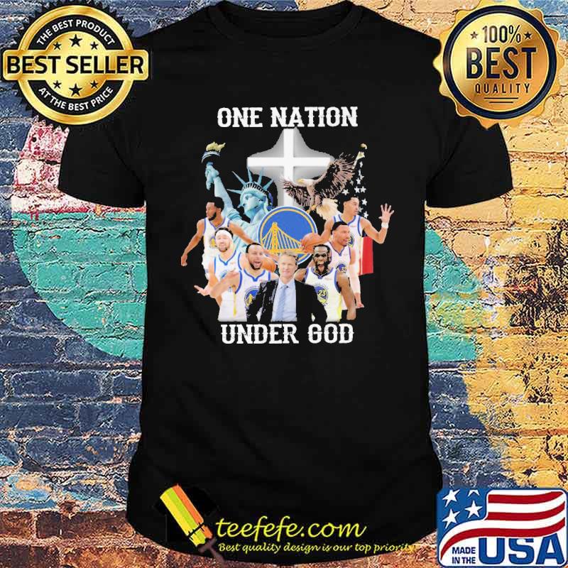 One Nation Under God Golden State Warriors Shirt One Nation Under God Golden State Warriors Shirt
