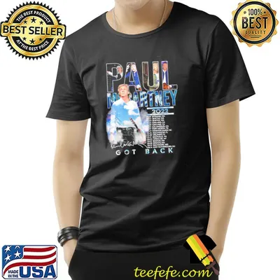 Paul Mccartney 2022 tour got back signature Paul shirt