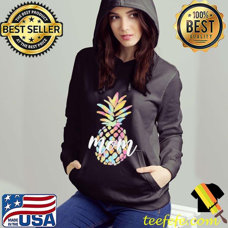 Pineapple mom gift s Hoodie Pineapple mom gift s Hoodie