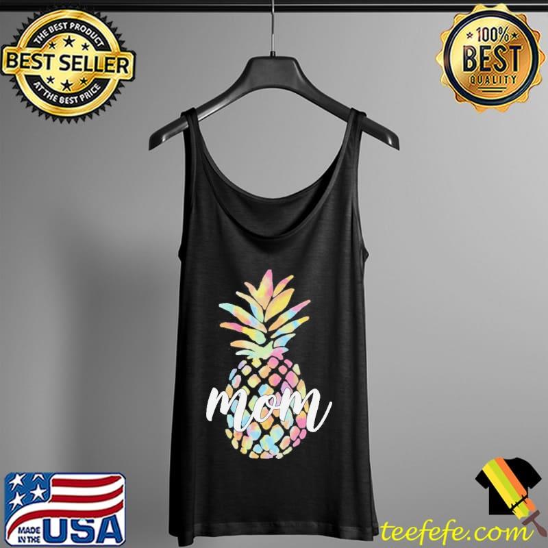 Pineapple mom gift s Tank Top Pineapple mom gift s Tank Top