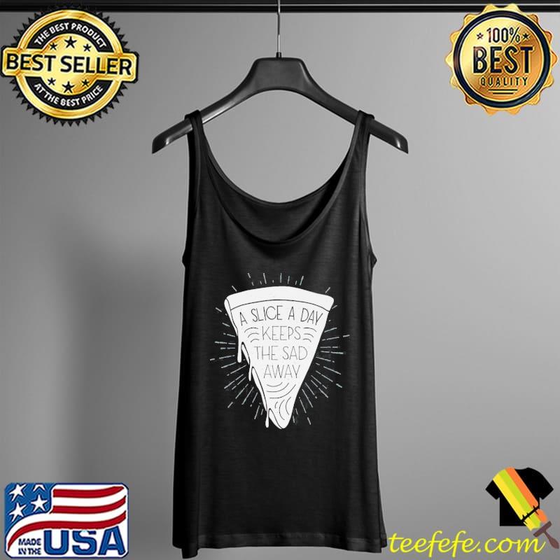 Pizza delivery a slice s Tank Top Pizza delivery a slice s Tank Top