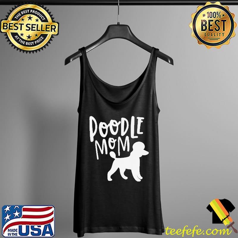 Poodle mom lover s Tank Top Poodle mom lover s Tank Top