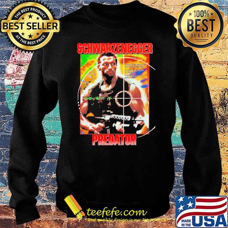Predator Schwarzenegger Shirt Sweater Predator Schwarzenegger Shirt Sweater