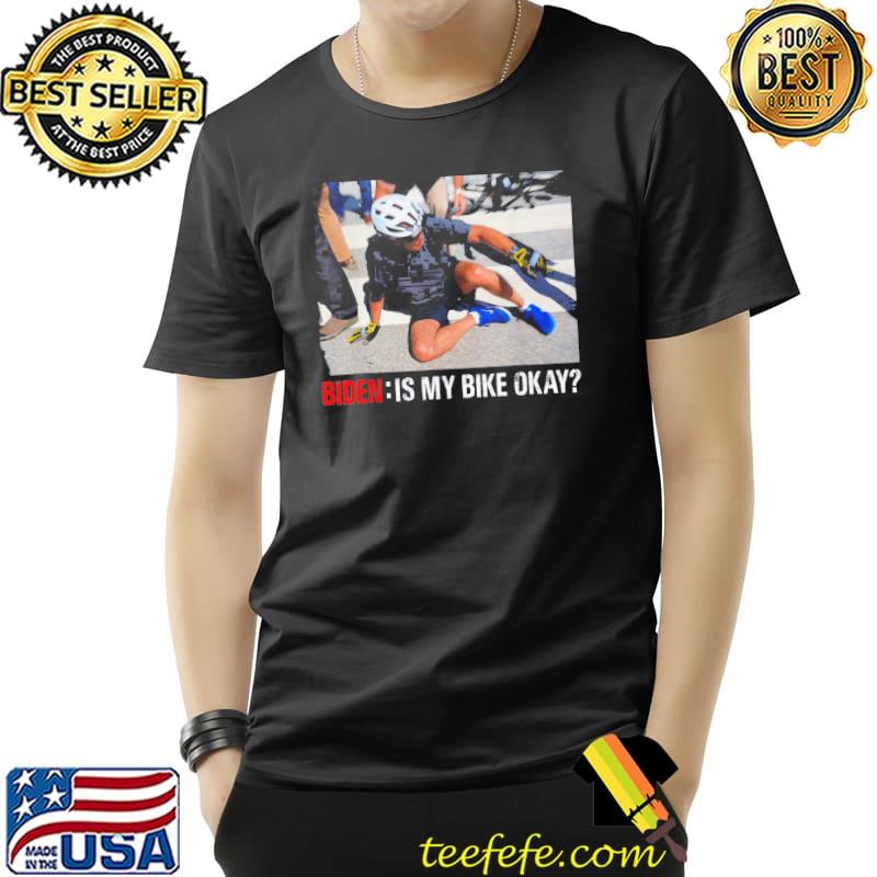 Running the coutry Biden bike bicycle running Biden falls shirt Running the coutry Biden bike bicycle running Biden falls shirt