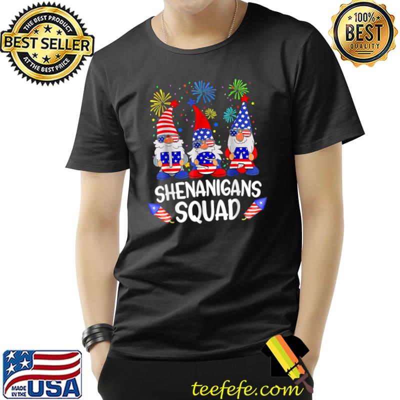 Shenanigans Squad 4th Of July Gnomes USA Independence Day T-Shirt