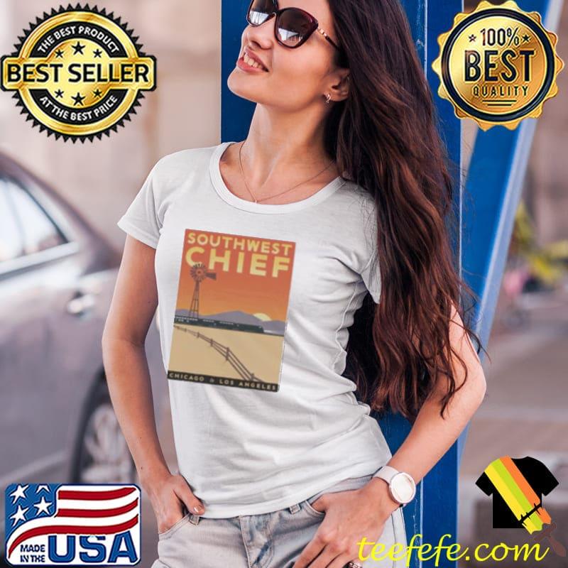 Southwest Chief Chicago Los Angeles Shirt Ladies Tee Southwest Chief Chicago Los Angeles Shirt Ladies Tee