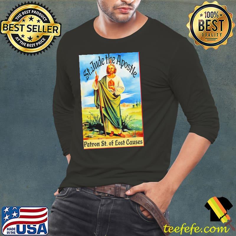 St. jude the apostle of Jesus lost causes patron saint s Long Sleeve Tee St. jude the apostle of Jesus lost causes patron saint s Long Sleeve Tee