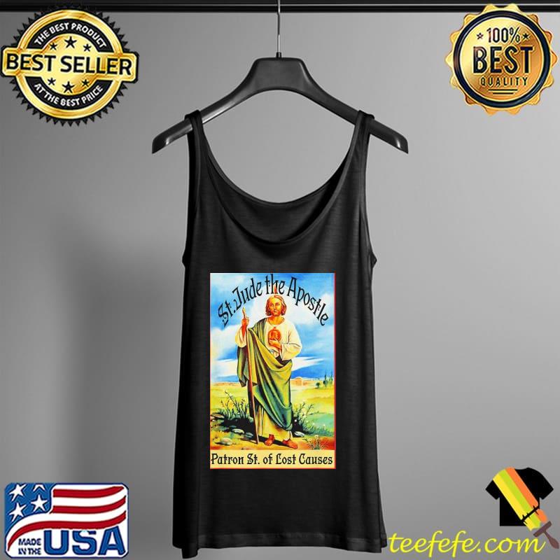St. jude the apostle of Jesus lost causes patron saint s Tank Top St. jude the apostle of Jesus lost causes patron saint s Tank Top