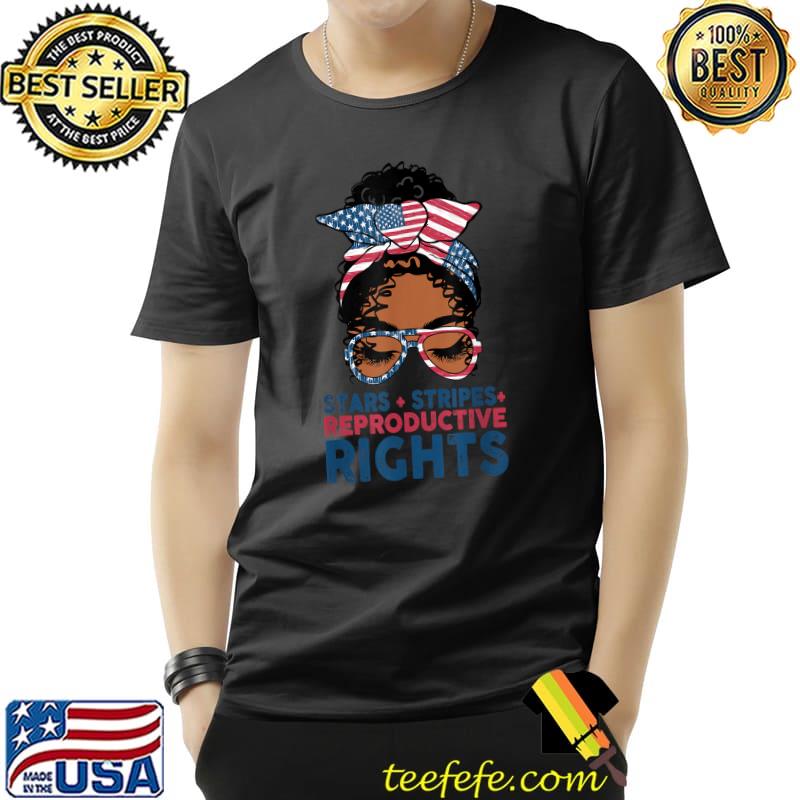 Stars Stripes Reproductive Right Black Messy Bun Afro Girl T-Shirt