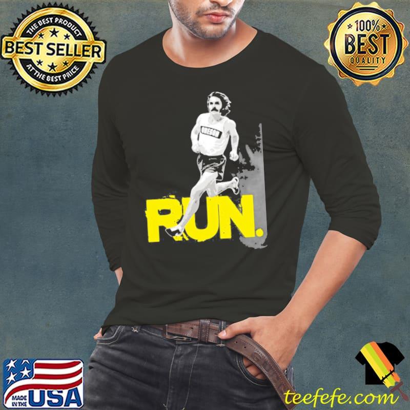 Steve prefontaine run s Long Sleeve Tee Steve prefontaine run s Long Sleeve Tee