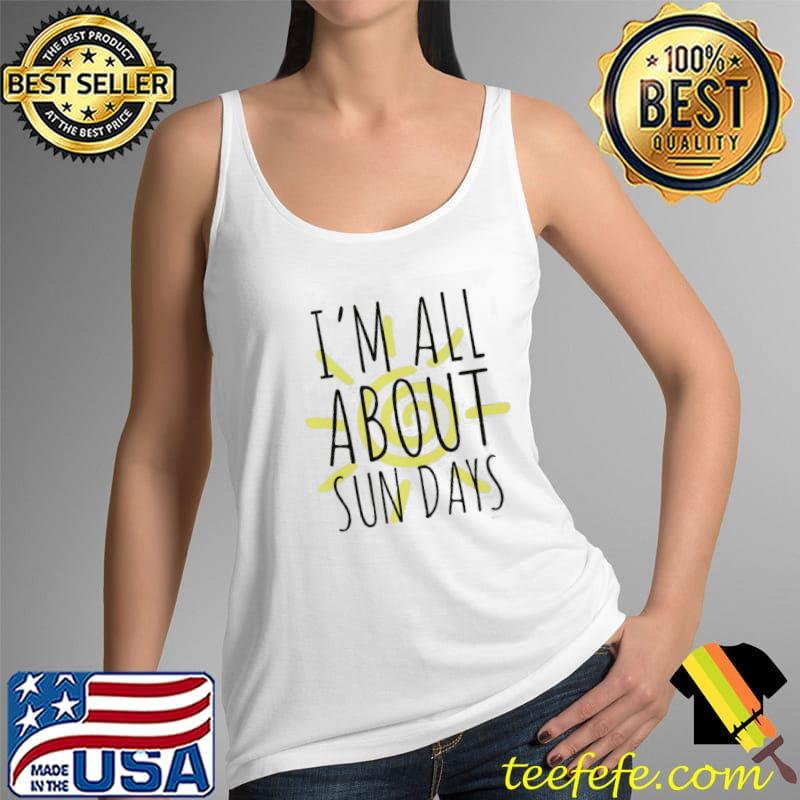 Sunny Days Sun Days I Am About Sun Days Sunny Armin Van Buuren Dj Unisex T-Shirt Tank Top Sunny Days Sun Days I Am About Sun Days Sunny Armin Van Buuren Dj Unisex T-Shirt Tank Top
