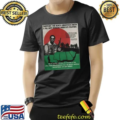 Support the black liberation army and all new afrikan freedom fighters shirt