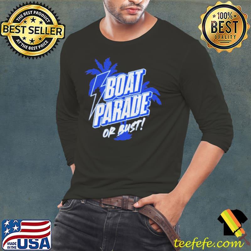 Tampa bay lightning boat parade or bust s Long Sleeve Tee Tampa bay lightning boat parade or bust s Long Sleeve Tee