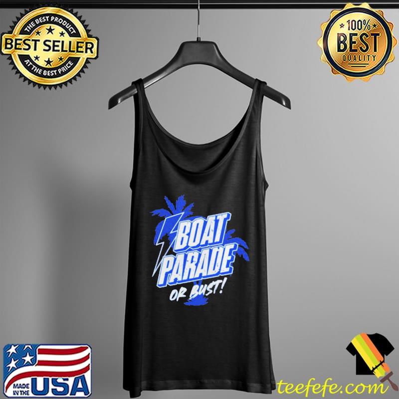 Tampa bay lightning boat parade or bust s Tank Top Tampa bay lightning boat parade or bust s Tank Top