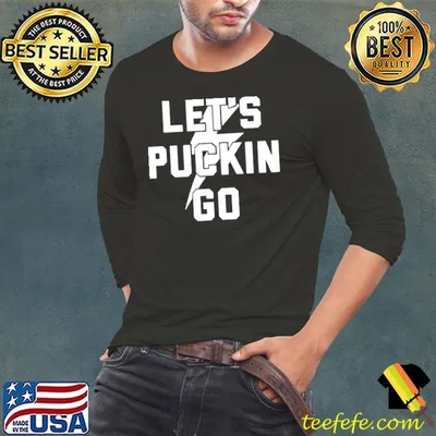 Tampa Bay Lightning Lets Puckin Go 2022 shirt