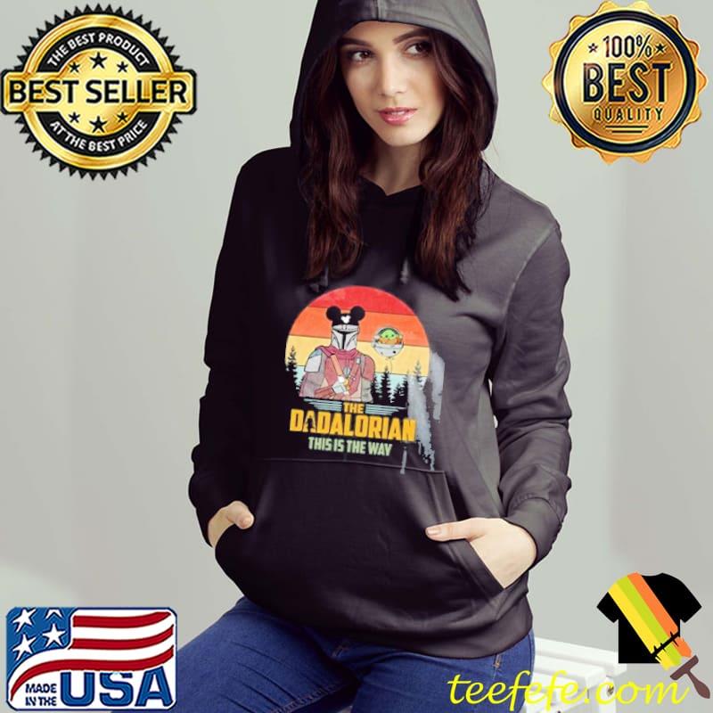 The papalorian this is the way father's day Star wars s Hoodie The papalorian this is the way father's day Star wars s Hoodie