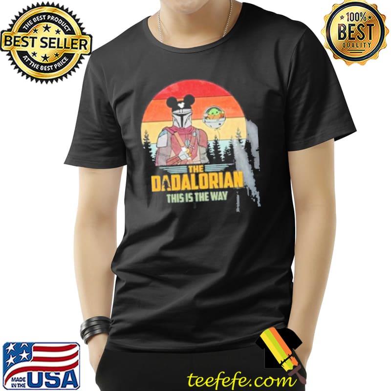 The papalorian this is the way father's day Star wars s Unisex The papalorian this is the way father's day Star wars s Unisex