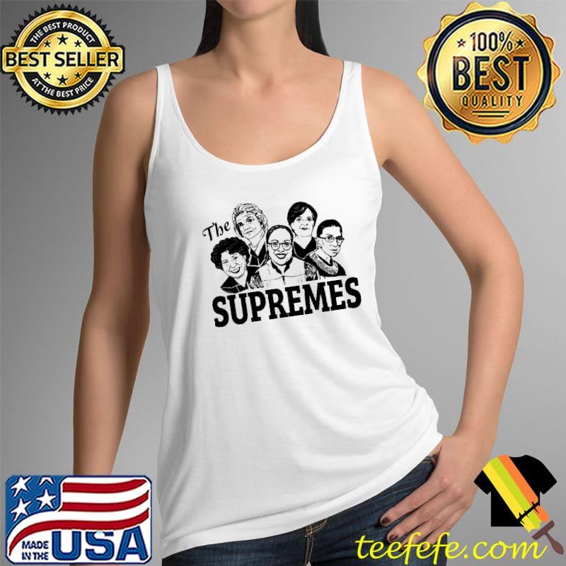 The supremes Women of the Court s Tank Top The supremes Women of the Court s Tank Top