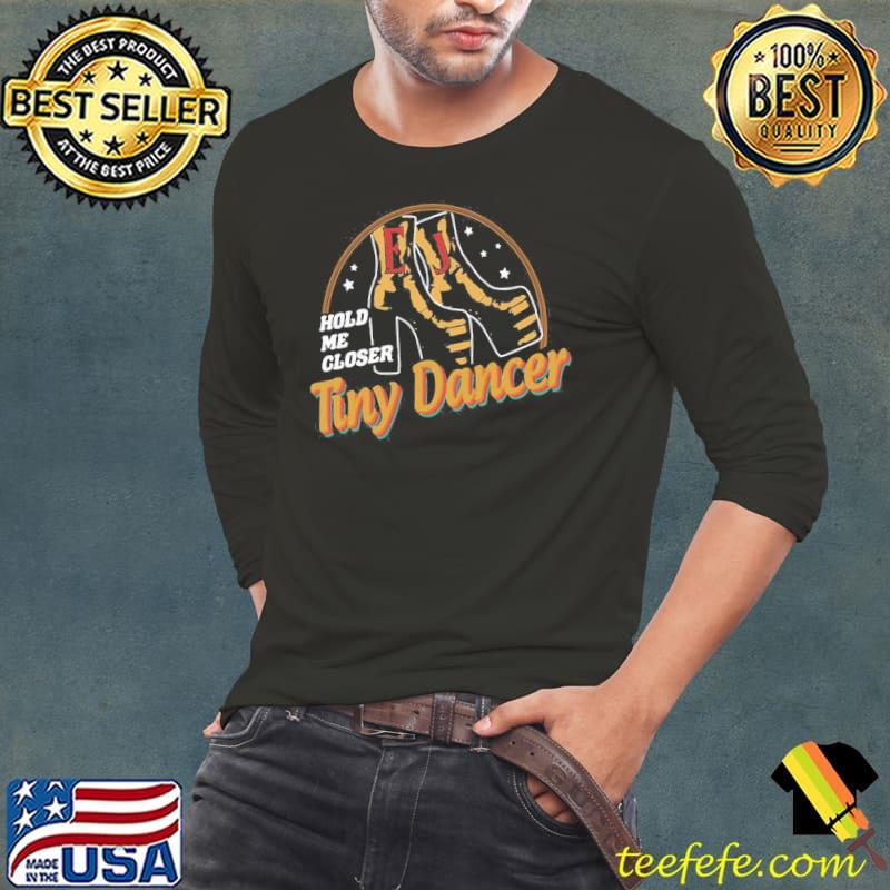 Tiny dancer farewell elton john s Long Sleeve Tee Tiny dancer farewell elton john s Long Sleeve Tee