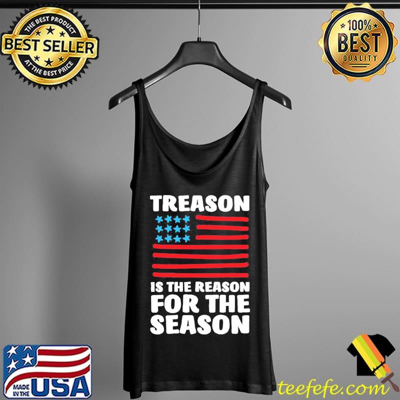 Treason is the reason s Tank Top Treason is the reason s Tank Top