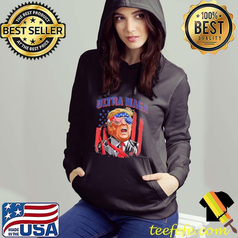 Ultra maga funny Trump American flag usa patriotic s Hoodie Ultra maga funny Trump American flag usa patriotic s Hoodie