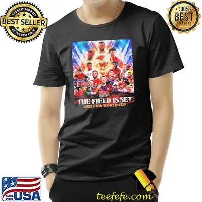 Wc Qatar the 2022 fifa world cup field is set shirt
