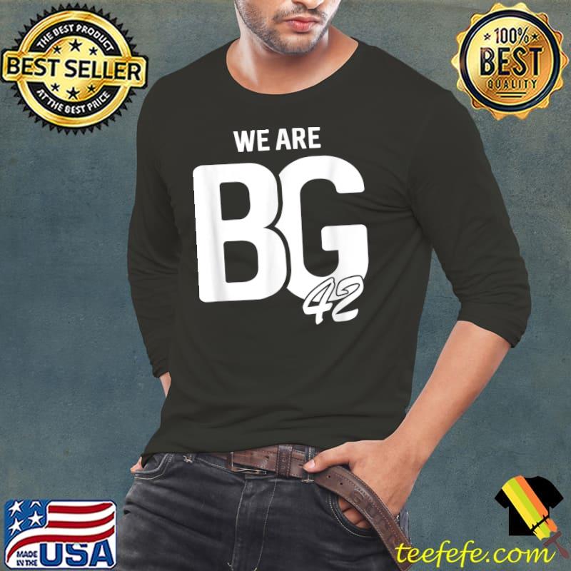 We Are BG 42 T-Shirt