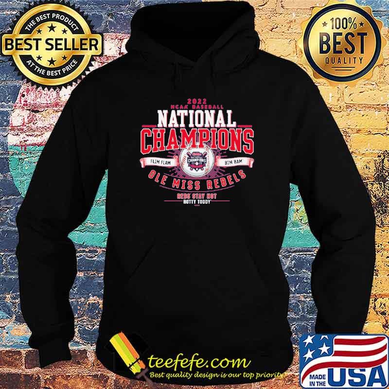 2022 NCAA Baseball National Champions Ole Miss Rebels Shirt 2022 NCAA Baseball National Champions Ole Miss Rebels Shirt