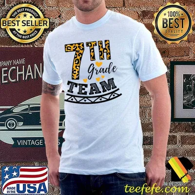 7th Grade Team Leopard Seventh Grade Teacher T-Shirt