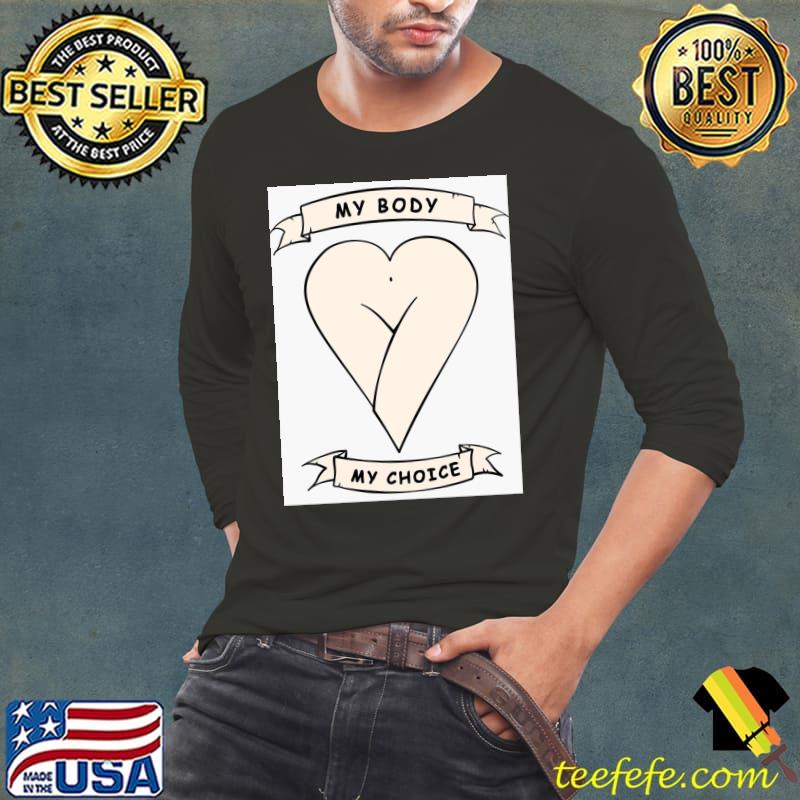 Abortion fund pro choice reproductive rights T-Shirt Long Sleeve Tee Abortion fund pro choice reproductive rights T-Shirt Long Sleeve Tee