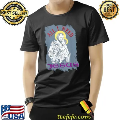 All I Need Jesus Wokeness Christianity Bible T-Shirt
